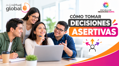 CÓMO TOMAR DECISIONES ASERTIVAS
